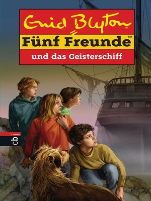 cover image of Fünf Freunde und das Geisterschiff